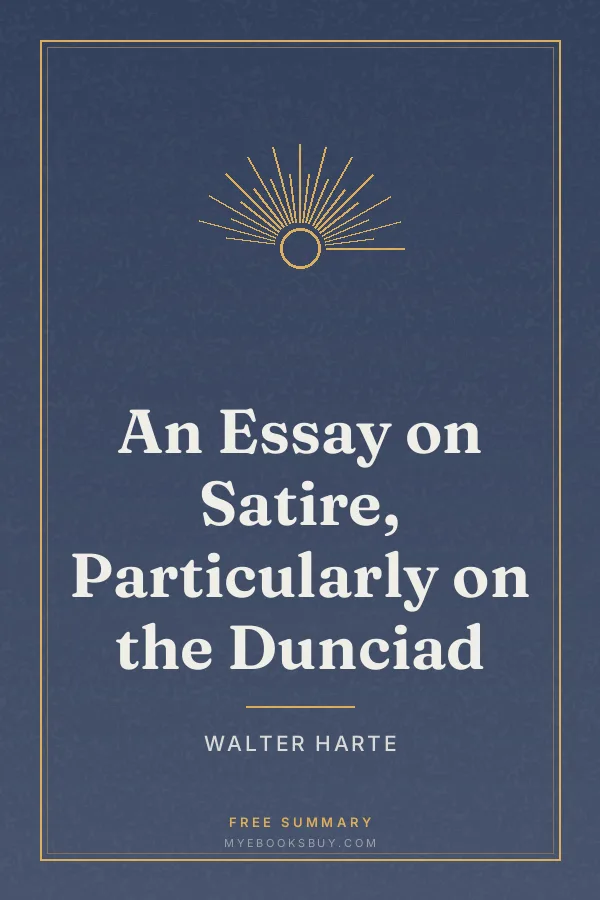 Cover of An Essay on Satire, Particularly on the Dunciad