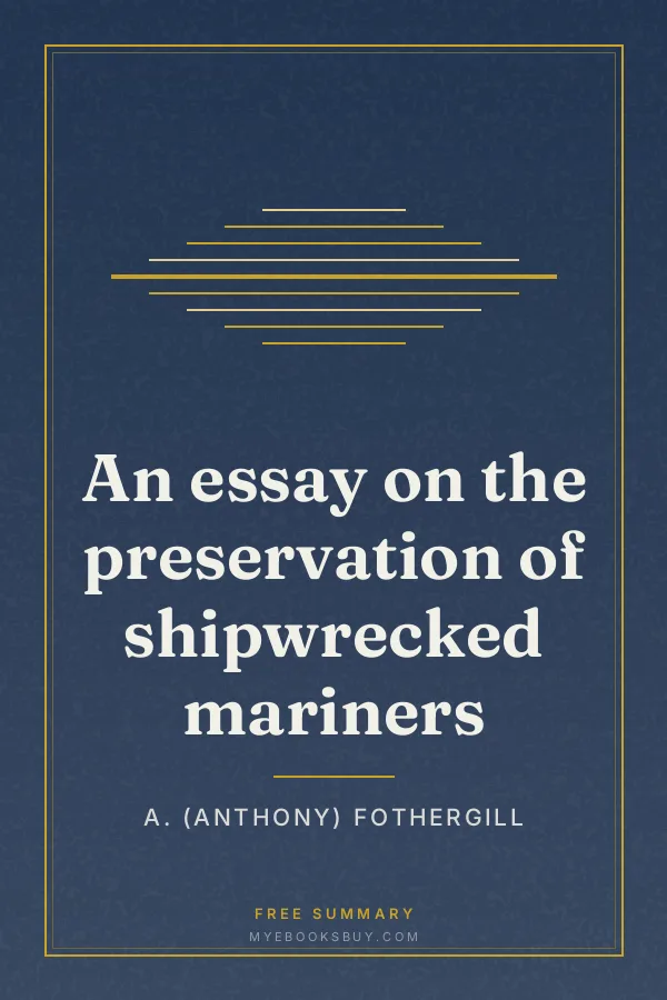 Cover of An essay on the preservation of shipwrecked mariners