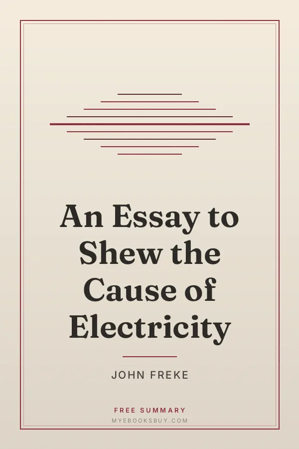 Cover of An Essay to Shew the Cause of Electricity