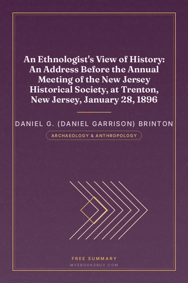 Cover of An Ethnologist's View of History: An Address Before the Annual Meeting of the New Jersey Historical Society, at Trenton, New Jersey, January 28, 1896