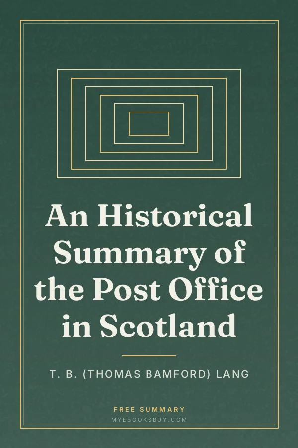 Cover of An Historical Summary of the Post Office in Scotland