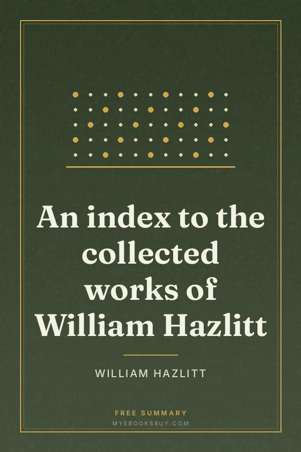 Cover of An index to the collected works of William Hazlitt
