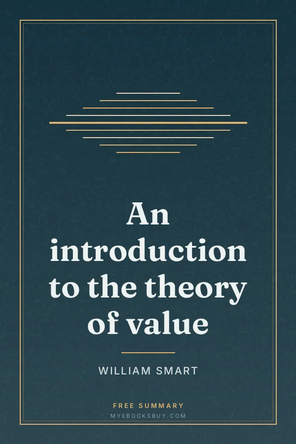 Cover of An introduction to the theory of value