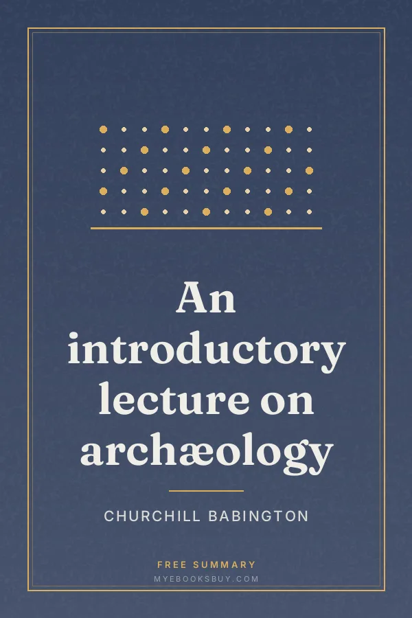 Cover of An introductory lecture on archæology