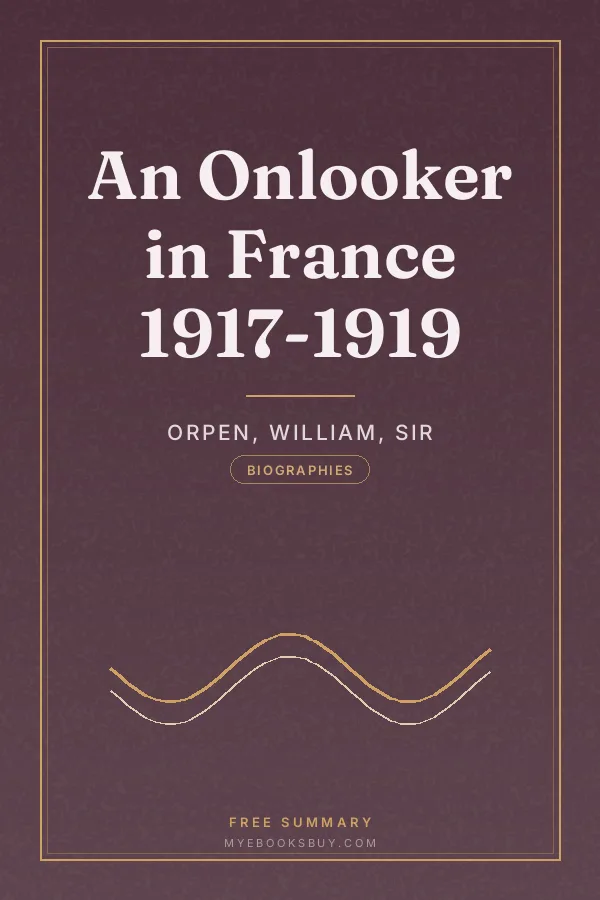 Cover of An Onlooker in France 1917-1919