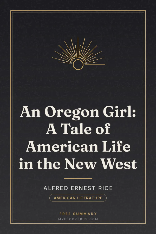Cover of An Oregon Girl: A Tale of American Life in the New West