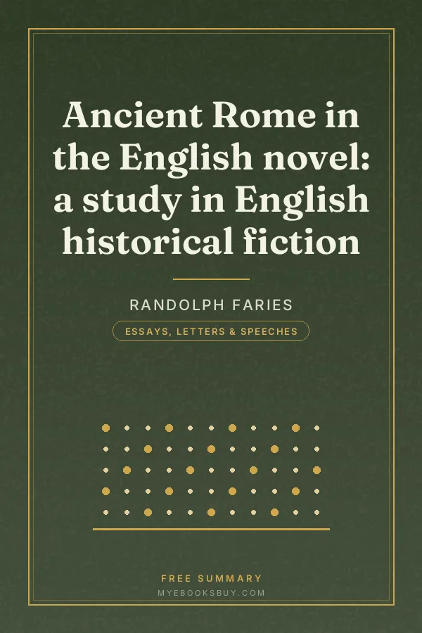 Cover of Ancient Rome in the English novel: a study in English historical fiction
