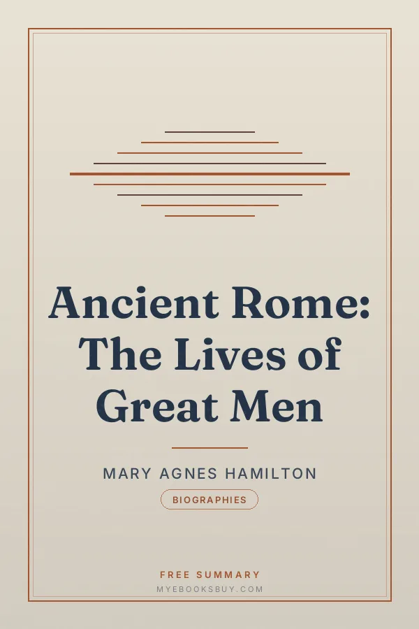 Cover of Ancient Rome: The Lives of Great Men
