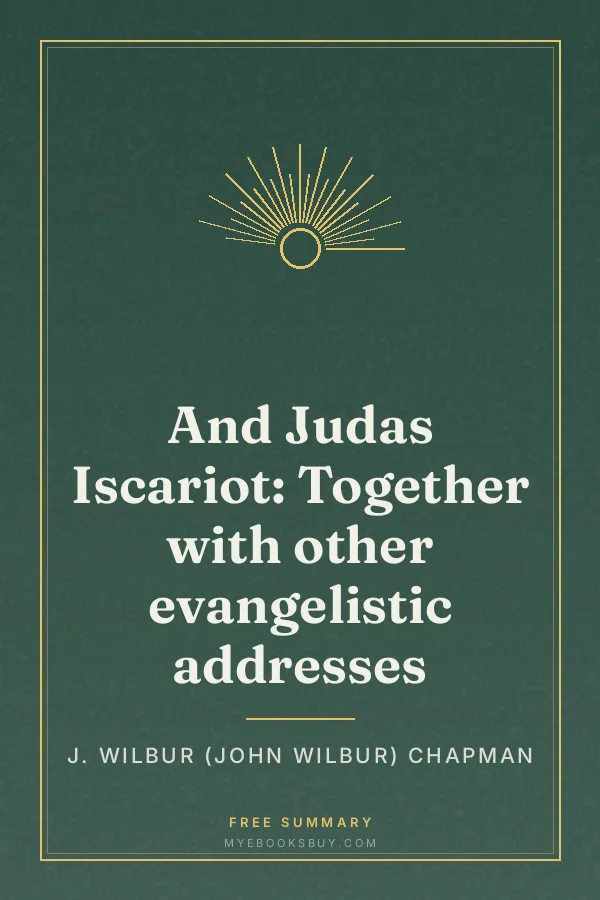 Cover of And Judas Iscariot: Together with other evangelistic addresses