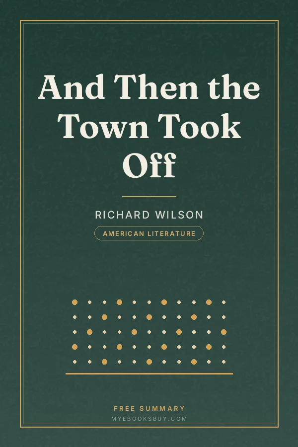 Cover of And Then the Town Took Off