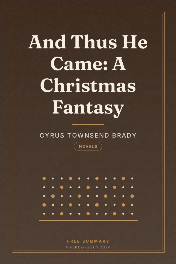 Cover of And Thus He Came: A Christmas Fantasy