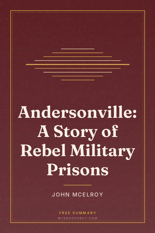 Cover of Andersonville: A Story of Rebel Military Prisons