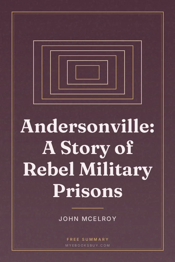 Cover of Andersonville: A Story of Rebel Military Prisons