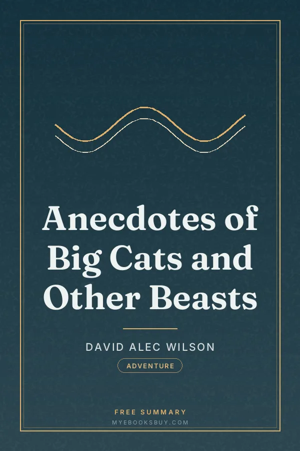 Cover of Anecdotes of Big Cats and Other Beasts