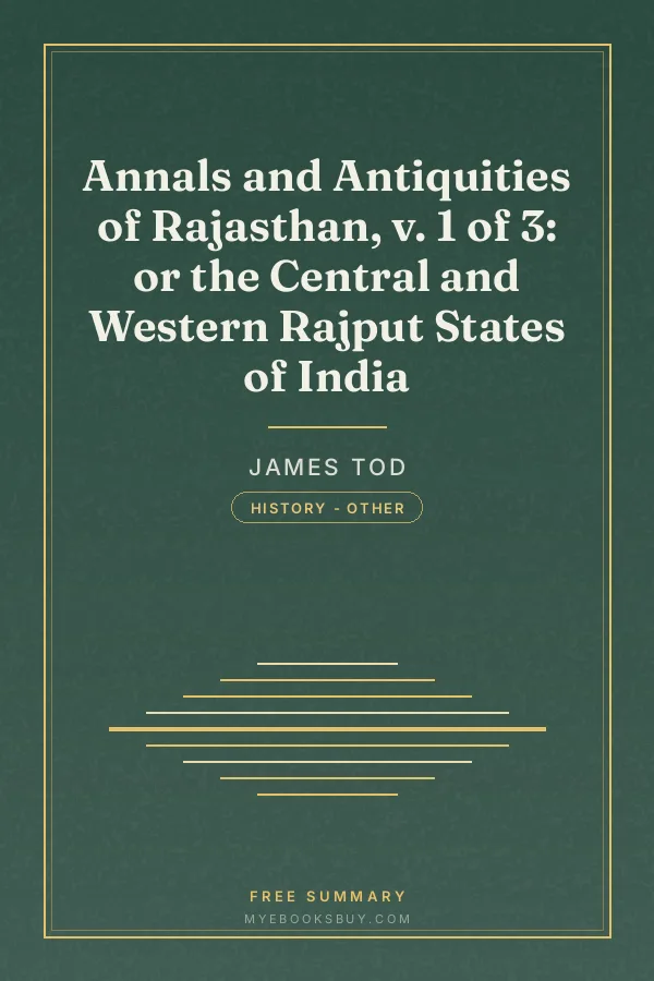 Cover of Annals and Antiquities of Rajasthan, v. 1 of 3: or the Central and Western Rajput States of India
