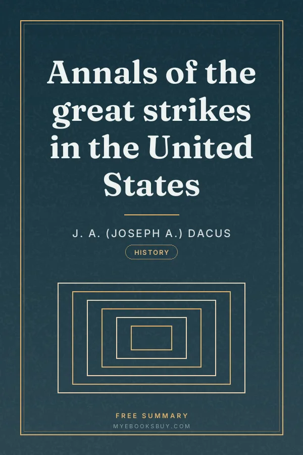 Cover of Annals of the great strikes in the United States