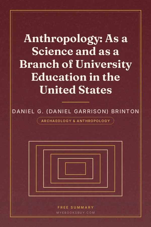 Cover of Anthropology: As a Science and as a Branch of University Education in the United States
