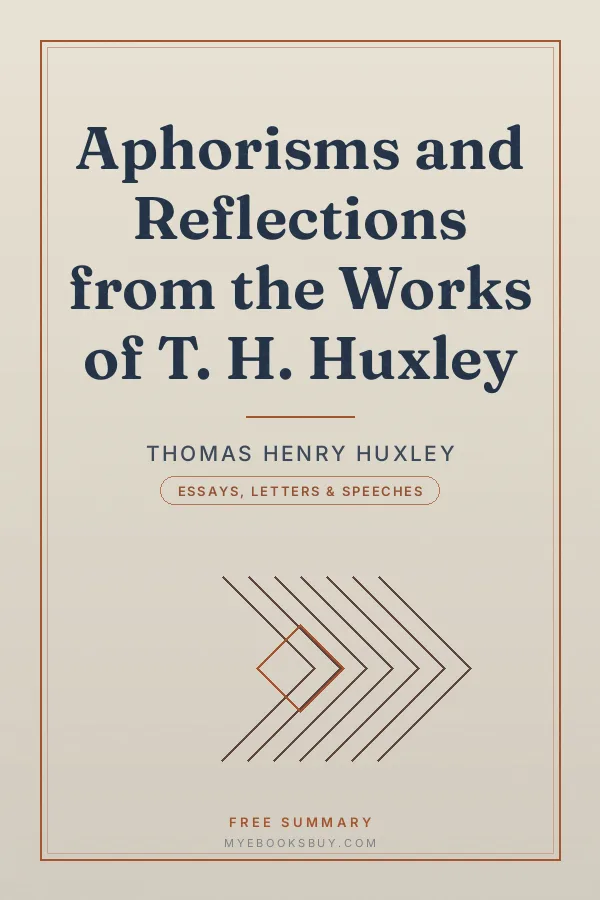 Cover of Aphorisms and Reflections from the Works of T. H. Huxley