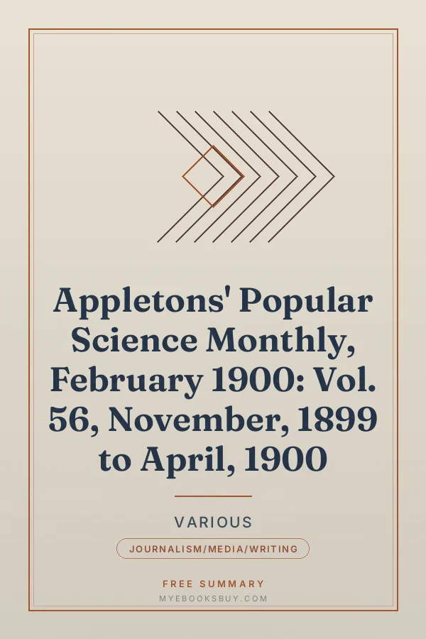 Cover of Appletons' Popular Science Monthly, February 1900: Vol. 56, November, 1899 to April, 1900