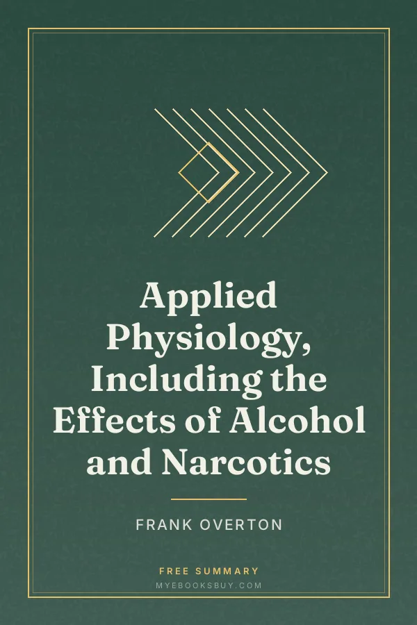 Cover of Applied Physiology, Including the Effects of Alcohol and Narcotics