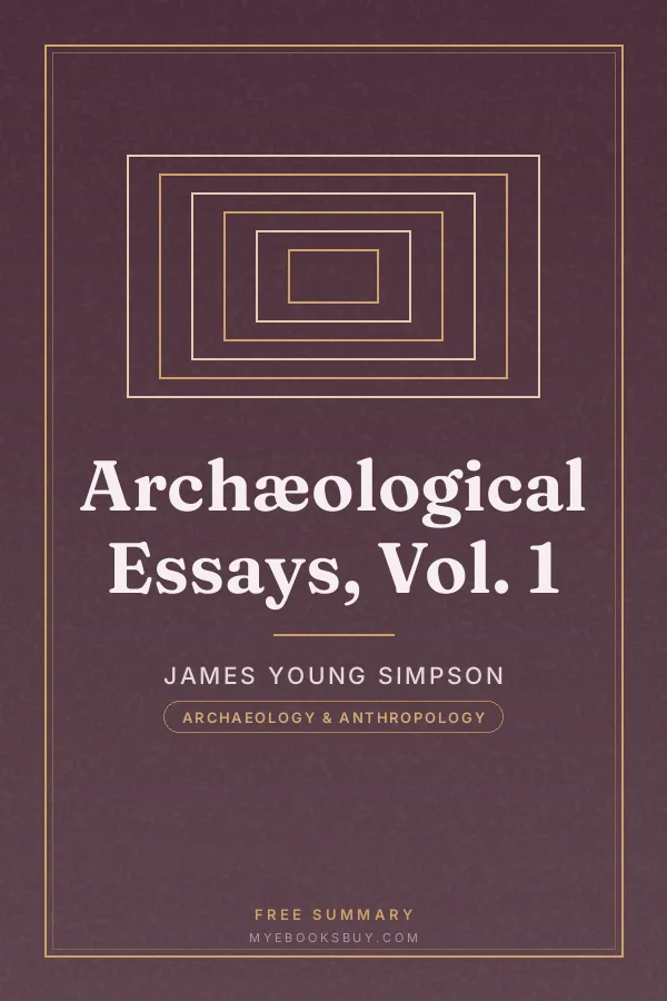 Cover of Archæological Essays, Vol. 1