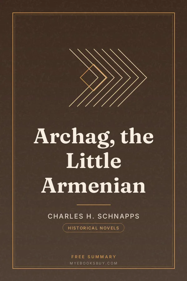 Cover of Archag, the Little Armenian