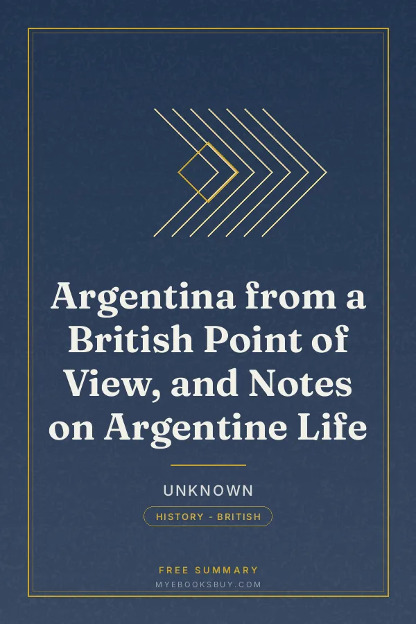 Cover of Argentina from a British Point of View, and Notes on Argentine Life