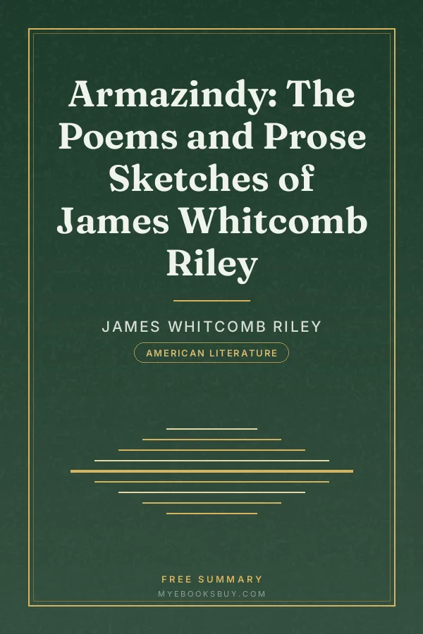 Cover of Armazindy: The Poems and Prose Sketches of James Whitcomb Riley