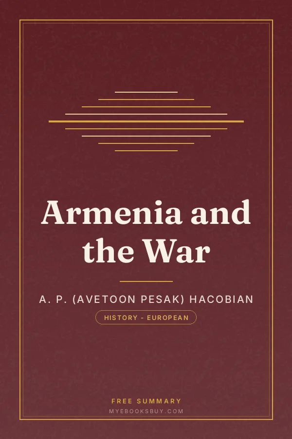 Cover of Armenia and the War