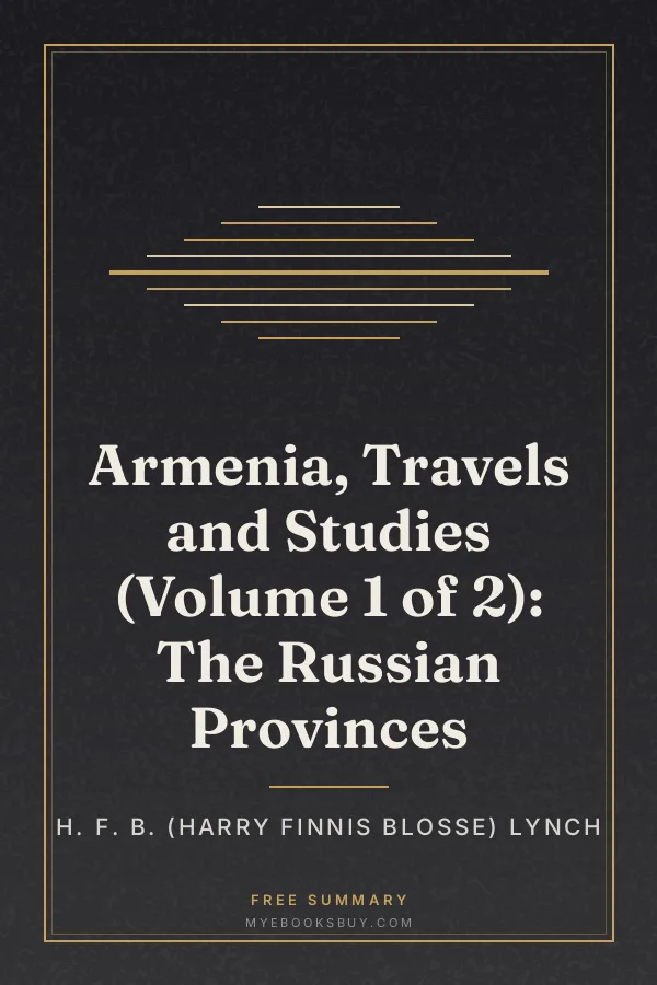 Cover of Armenia, Travels and Studies (Volume 1 of 2): The Russian Provinces