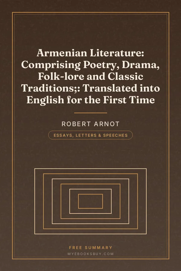 Cover of Armenian Literature: Comprising Poetry, Drama, Folk-lore and Classic Traditions;: Translated into English for the First Time