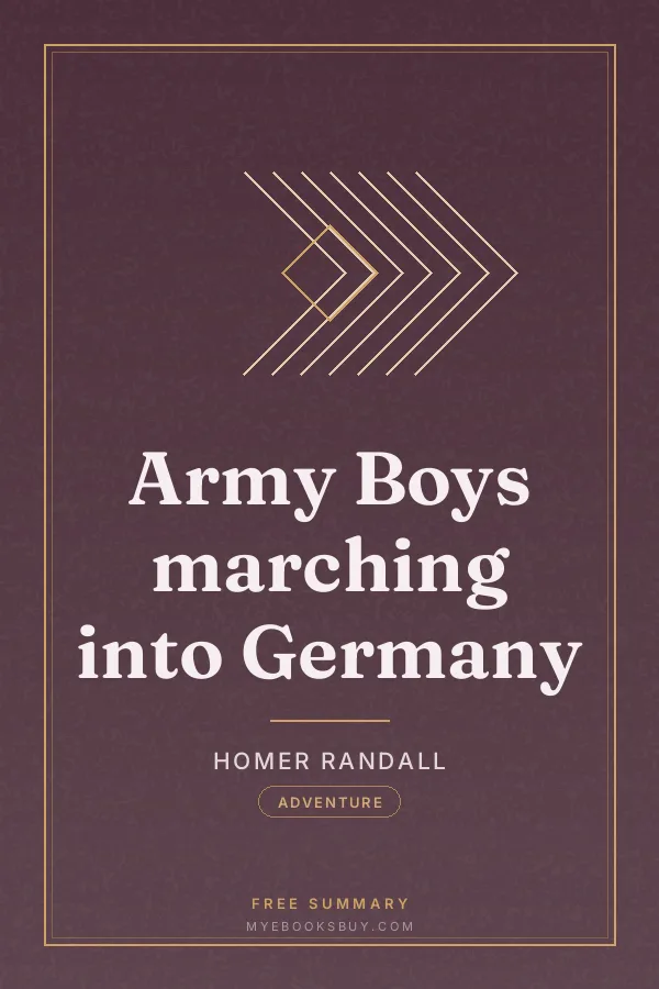 Cover of Army Boys marching into Germany
