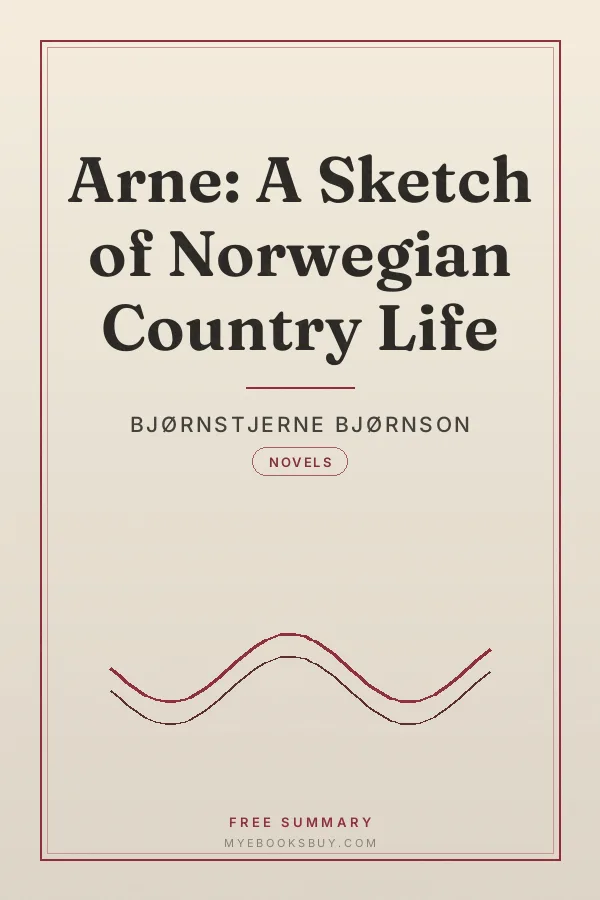Cover of Arne: A Sketch of Norwegian Country Life