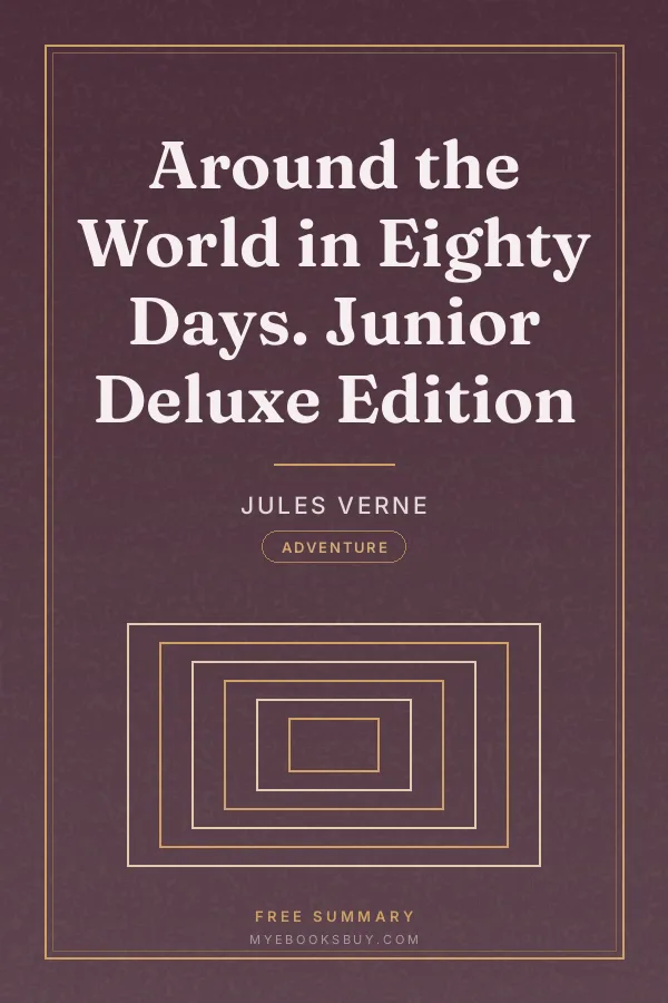 Cover of Around the World in Eighty Days. Junior Deluxe Edition