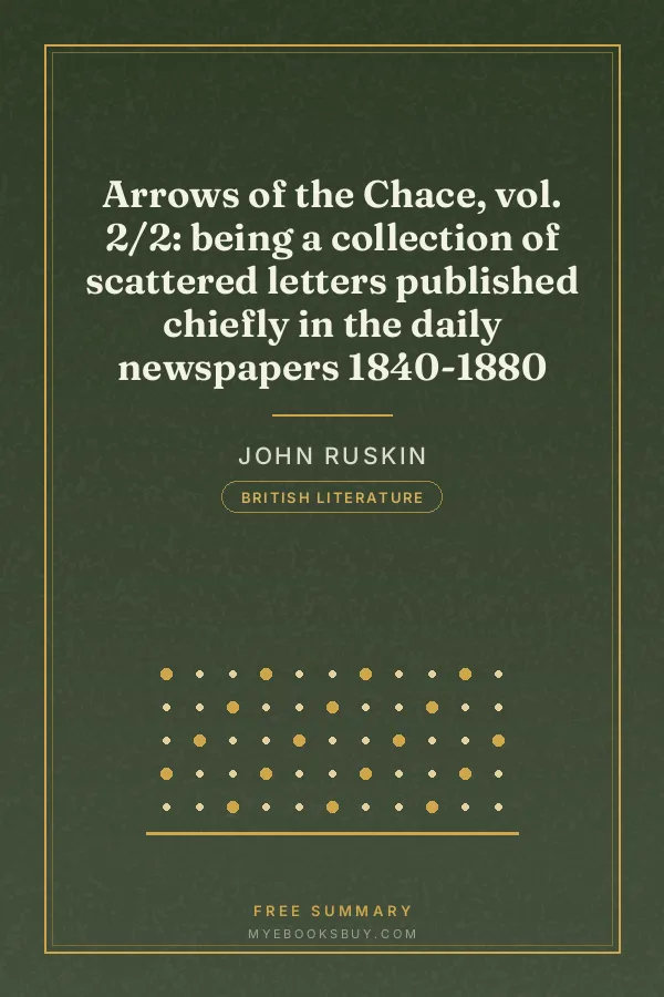 Cover of Arrows of the Chace, vol. 2/2: being a collection of scattered letters published chiefly in the daily newspapers 1840-1880