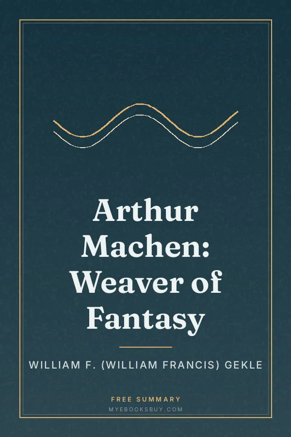 Cover of Arthur Machen: Weaver of Fantasy