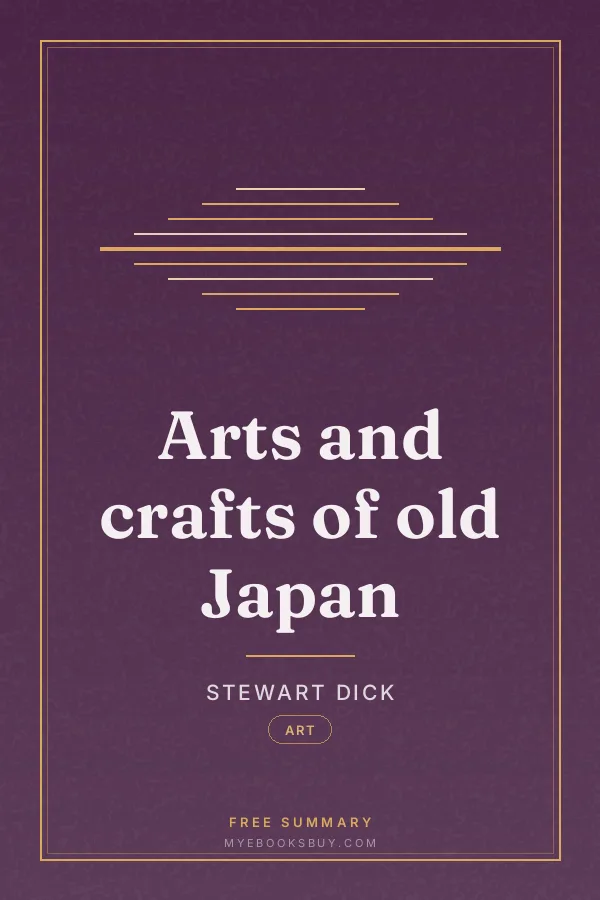 Cover of Arts and crafts of old Japan