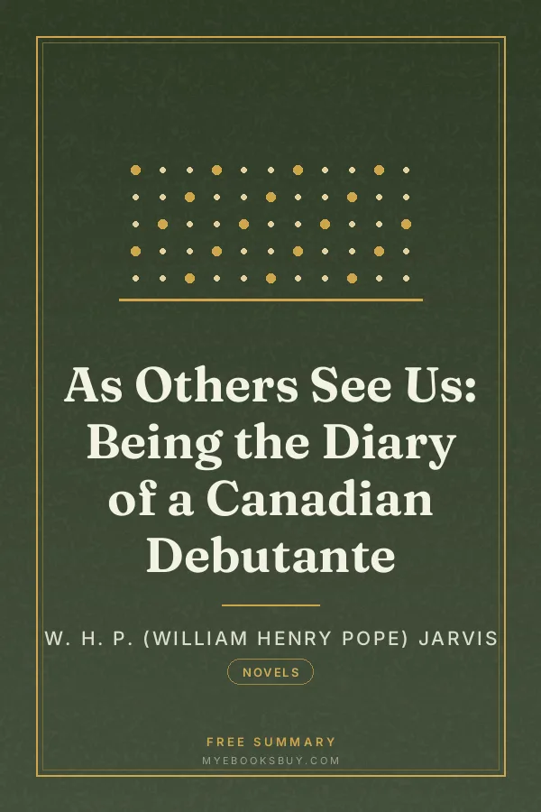 Cover of As Others See Us: Being the Diary of a Canadian Debutante