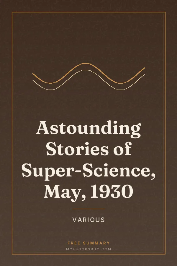 Cover of Astounding Stories of Super-Science, May, 1930