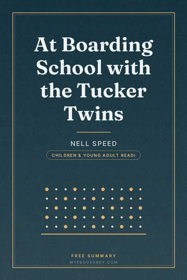Cover of At Boarding School with the Tucker Twins