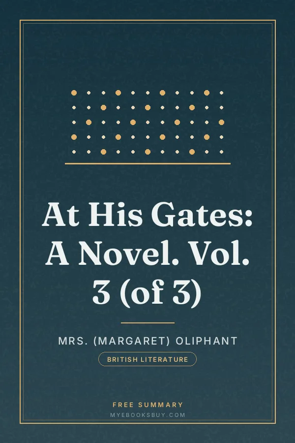 Cover of At His Gates: A Novel. Vol. 3 (of 3)