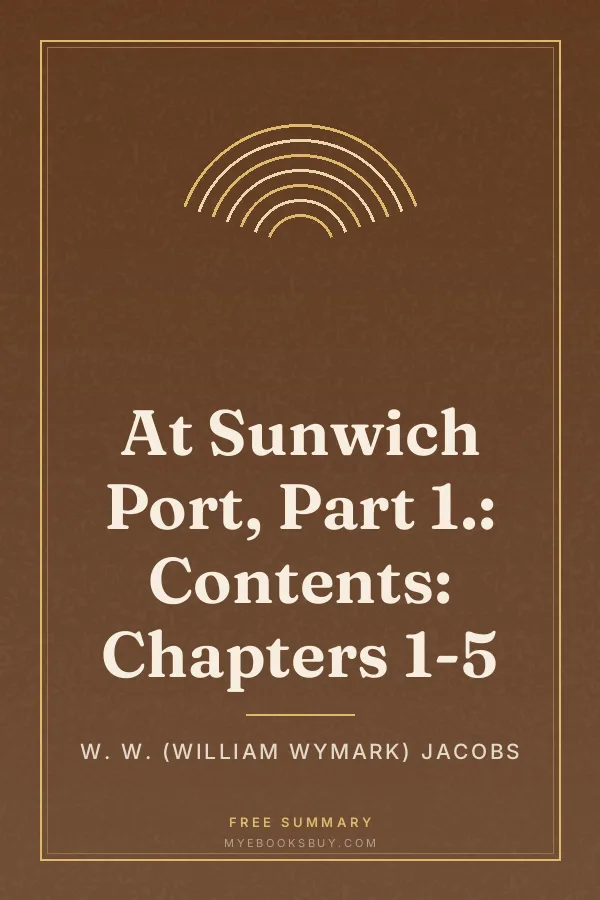 Cover of At Sunwich Port, Part 1.: Contents: Chapters 1-5