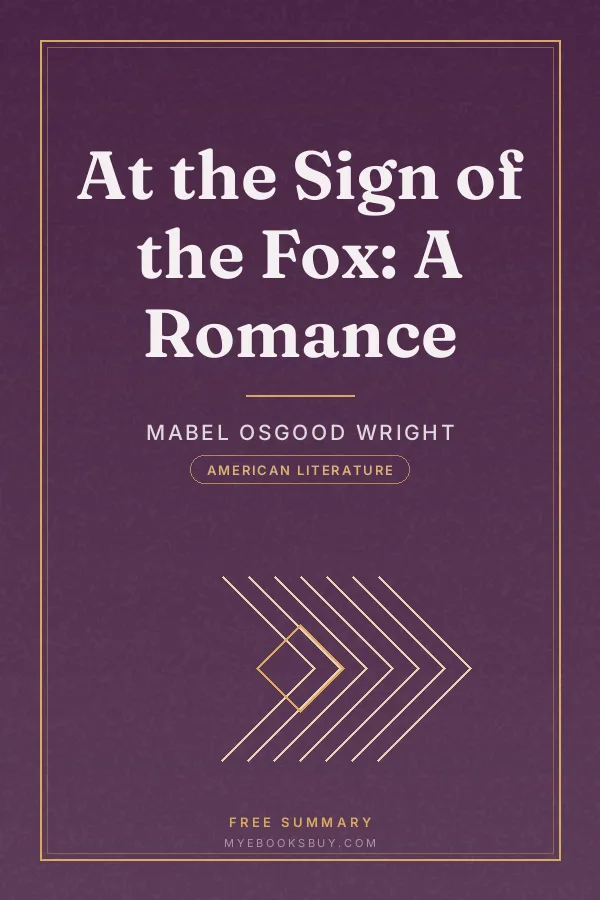 Cover of At the Sign of the Fox: A Romance