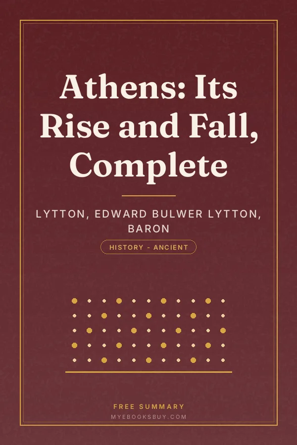 Cover of Athens: Its Rise and Fall, Complete