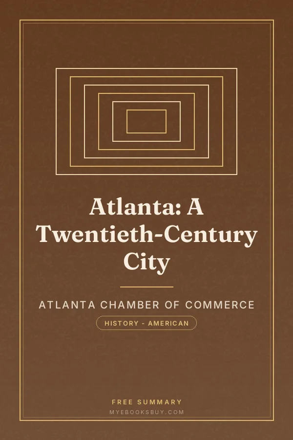 Cover of Atlanta: A Twentieth-Century City