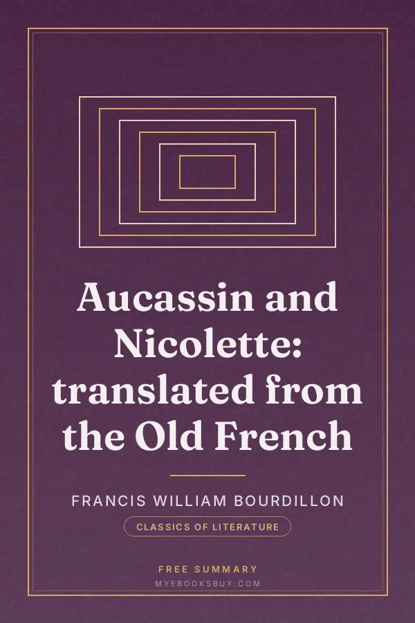 Cover of Aucassin and Nicolette: translated from the Old French