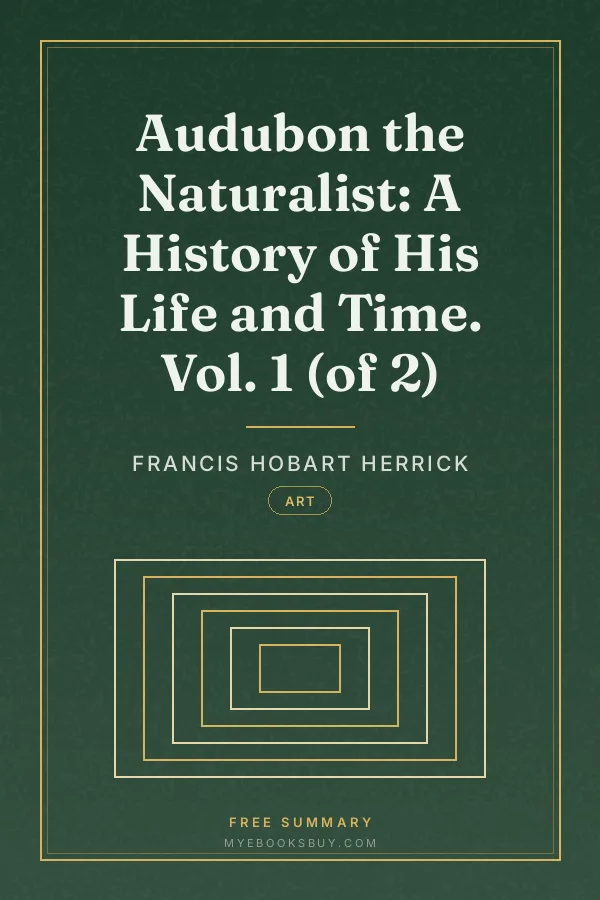 Cover of Audubon the Naturalist: A History of His Life and Time. Vol. 1 (of 2)