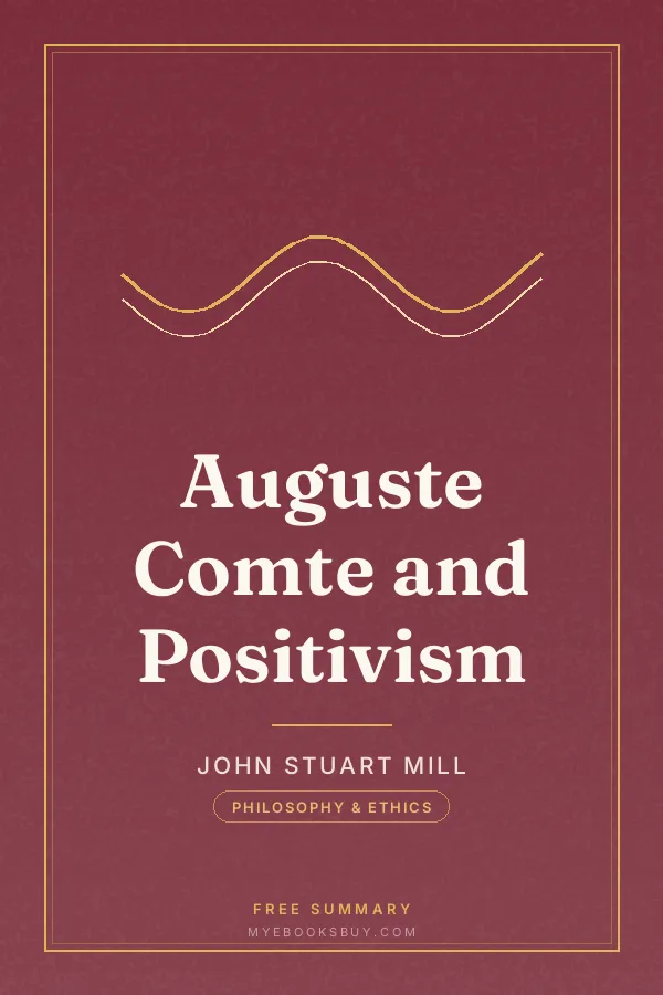 Cover of Auguste Comte and Positivism