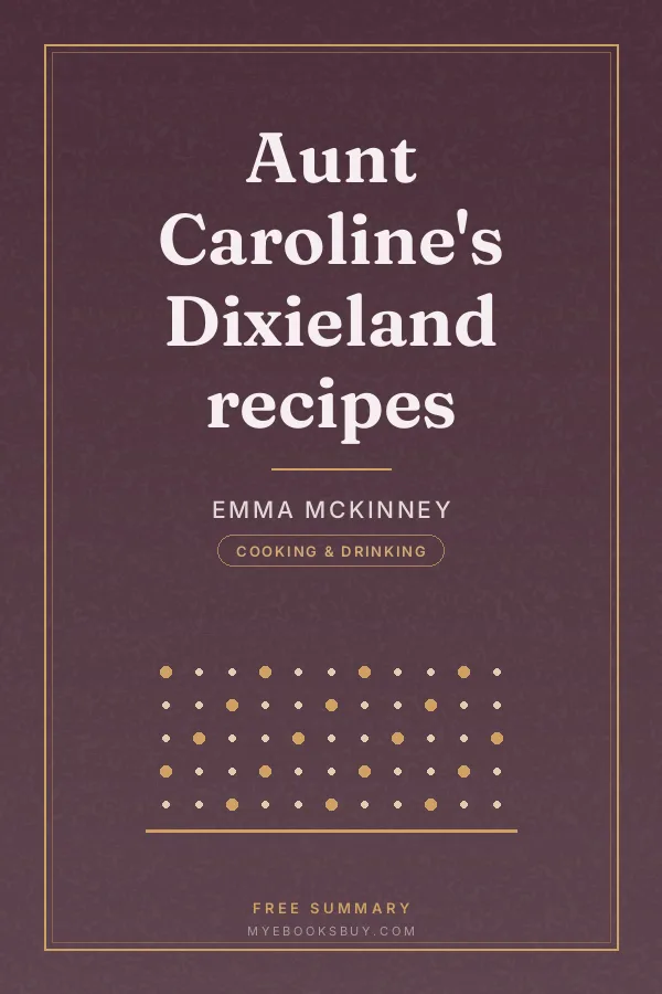 Cover of Aunt Caroline's Dixieland recipes