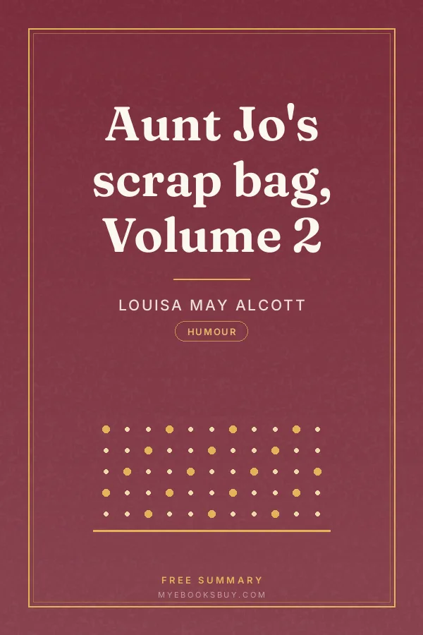 Cover of Aunt Jo's scrap bag, Volume 2